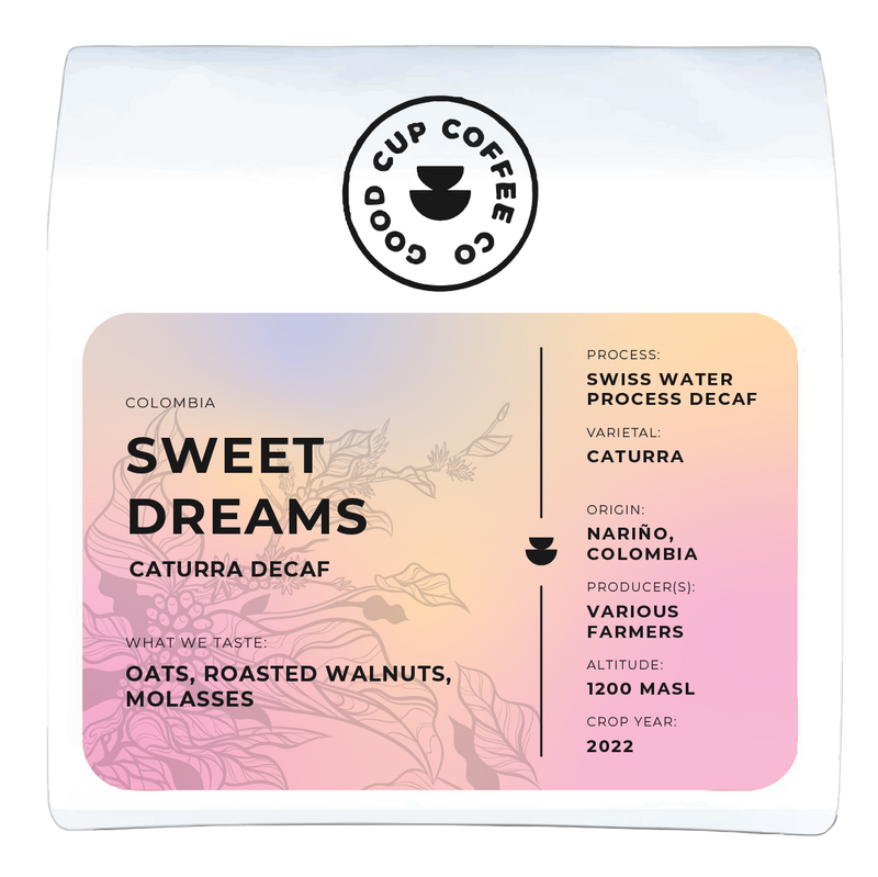 Colombia Sweet Dreams Caturra Decaf